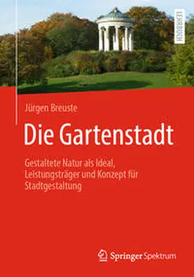 Breuste |  Die Gartenstadt | eBook | Sack Fachmedien