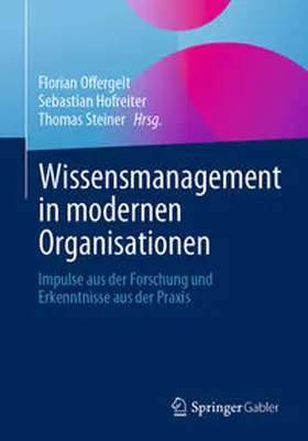Offergelt / Hofreiter / Steiner | Wissensmanagement in modernen Organisationen | E-Book | www.sack.de