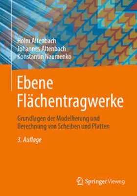 Altenbach / Naumenko |  Ebene Flächentragwerke | Buch |  Sack Fachmedien