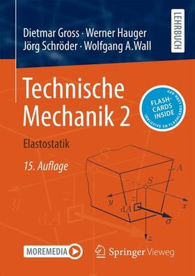 Gross / Hauger / Schröder | Technische Mechanik 2 | Medienkombination | 978-3-662-68422-1 | sack.de