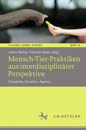 Rettig / Steen |  Mensch-Tier-Praktiken aus interdisziplinärer Perspektive | eBook | Sack Fachmedien
