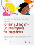 Bachmann / Blackeby / Bengo |  Fostering Changes®: Ein Trainingskurs für Pflegeeltern | Buch |  Sack Fachmedien