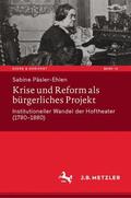 Päsler-Ehlen |  Krise und Reform als bürgerliches Projekt | Buch |  Sack Fachmedien