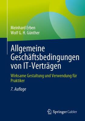 Günther / Erben |  Allgemeine Geschäftsbedingungen von IT-Verträgen | Buch |  Sack Fachmedien