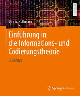 Hoffmann | Einführung in die Informations- und Codierungstheorie | E-Book | www.sack.de