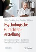 Herzberg / Wildfang |  Lehrbuch Psychologische Begutachtung | Buch |  Sack Fachmedien