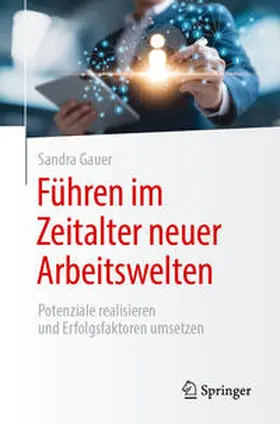 Gauer | Führen im Zeitalter neuer Arbeitswelten | E-Book | www.sack.de
