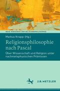 Knapp |  Religionsphilosophie nach Pascal | Buch |  Sack Fachmedien