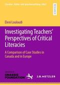 Louloudi |  Investigating Teachers¿ Perspectives of Critical Literacies | Buch |  Sack Fachmedien