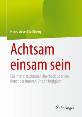 Willberg | Achtsam einsam sein | Buch | 978-3-662-68554-9 | www.sack.de