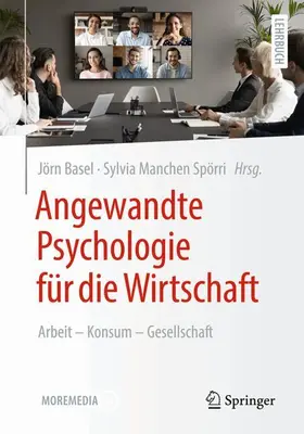 Manchen Spörri / Basel | Angewandte Psychologie für die Wirtschaft | Buch | 978-3-662-68558-7 | sack.de
