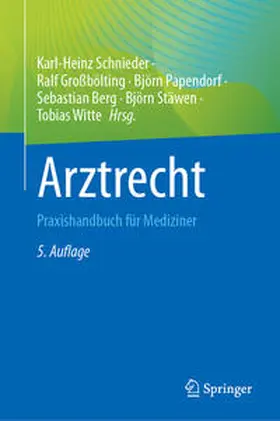 Schnieder / Großbölting / Papendorf |  Arztrecht | eBook | Sack Fachmedien