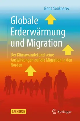 Soukharev |  Globale Erderwärmung und Migration | Buch |  Sack Fachmedien