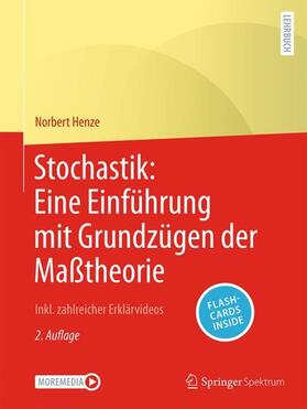Henze | Stochastik: Eine Einführung mit Grundzügen der Maßtheorie | Medienkombination | 978-3-662-68648-5 | sack.de