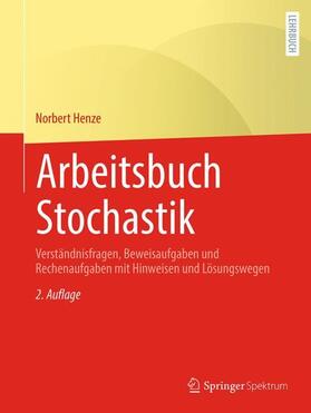 Henze | Arbeitsbuch Stochastik | Buch | 978-3-662-68650-8 | sack.de