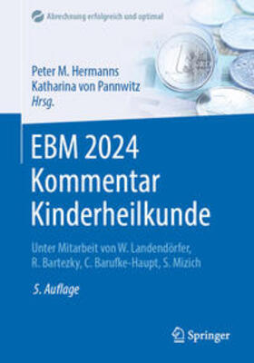 Hermanns / von Pannwitz |  EBM 2024 Kommentar Kinderheilkunde | eBook | Sack Fachmedien