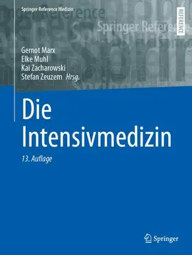 Marx / Muhl / Zacharowski |  Die Intensivmedizin | Buch |  Sack Fachmedien