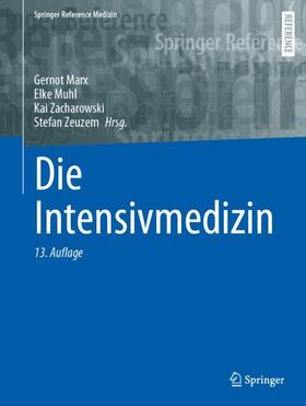 Marx / Muhl / Zacharowski | Die Intensivmedizin | Buch | 978-3-662-68698-0 | sack.de