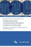 Mandelartz / Weiß |  Religionspolitik und politische Religion in Japan und Europa | Buch |  Sack Fachmedien