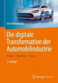 Winkelhake |  Die digitale Transformation der Automobilindustrie | Buch |  Sack Fachmedien