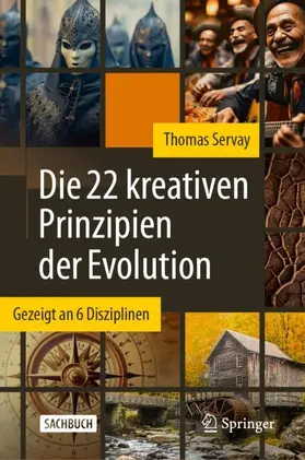 Servay |  Die 22 kreativen Prinzipien der Evolution | Buch |  Sack Fachmedien