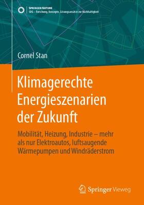 Stan |  Klimagerechte Energieszenarien der Zukunft | Buch |  Sack Fachmedien