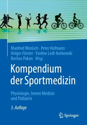 Wonisch / Hofmann / Förster |  Kompendium der Sportmedizin | Buch |  Sack Fachmedien