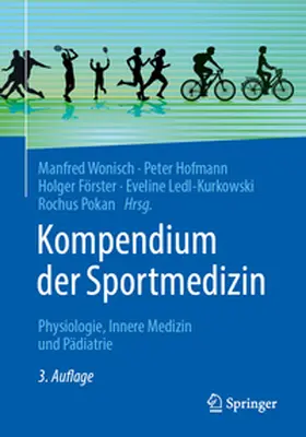 Wonisch / Hofmann / Förster |  Kompendium der Sportmedizin | eBook | Sack Fachmedien