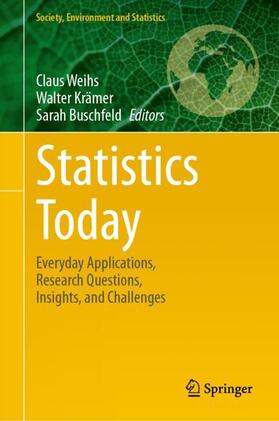 Weihs / Krämer / Buschfeld | Statistics Today | Buch | 978-3-662-68906-6 | sack.de