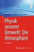 Wagner / Roedel |  Physik unserer Umwelt: Die Atmosphäre | Buch |  Sack Fachmedien