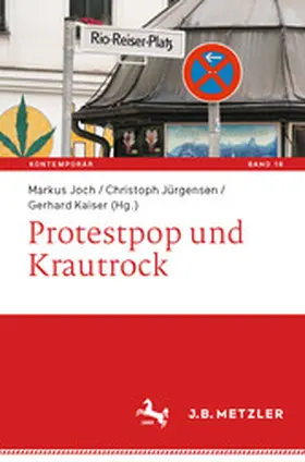 Joch / Jürgensen / Kaiser |  Protestpop und Krautrock | eBook | Sack Fachmedien