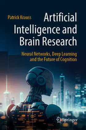 Krauss | Artificial Intelligence and Brain Research | E-Book | sack.de
