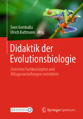 Gemballa / Kattmann |  Didaktik der Evolutionsbiologie | Buch |  Sack Fachmedien