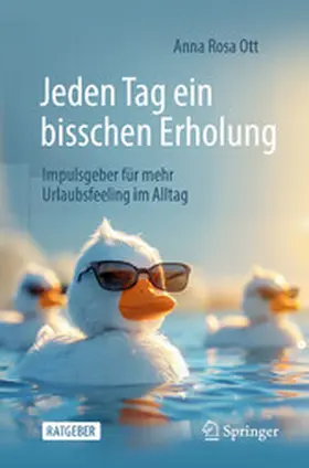 Ott | Jeden Tag ein bisschen Erholung | E-Book | www.sack.de