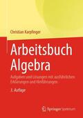 Karpfinger |  Arbeitsbuch Algebra | Buch |  Sack Fachmedien