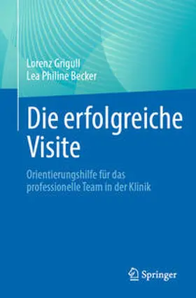 Grigull / Becker | Die erfolgreiche Visite | E-Book | sack.de
