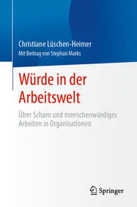 Lüschen-Heimer |  Würde in der Arbeitswelt | eBook | Sack Fachmedien