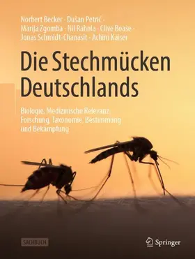 Becker / Petric / Petric | Die Stechmücken Deutschlands | Buch | 978-3-662-69124-3 | www.sack.de