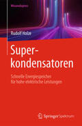 Holze |  Superkondensatoren | Buch |  Sack Fachmedien