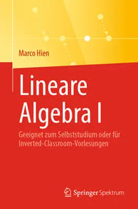 Hien |  Lineare Algebra I | Buch |  Sack Fachmedien