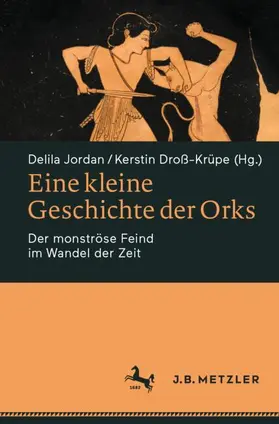 Droß-Krüpe / Jordan |  Eine kleine Geschichte der Orks | Buch |  Sack Fachmedien