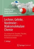 Seiffert / Susoff / Kummerlöwe |  Lechner, Gehrke, Nordmeier - Makromolekulare Chemie | Buch |  Sack Fachmedien