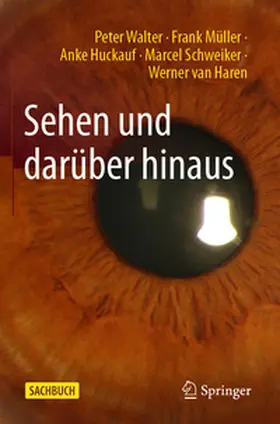 Walter / Müller / Huckauf |  Sehen und darüber hinaus | eBook | Sack Fachmedien