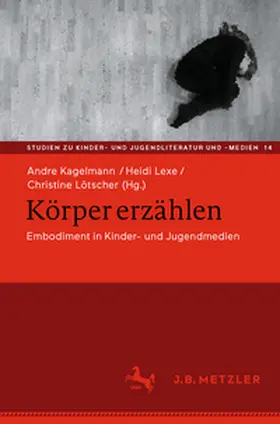 Kagelmann / Lexe / Lötscher | Körper erzählen | E-Book | www.sack.de