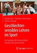 Fast / Kraus / Kastrup |  Geschlechtersensibles Lehren im Sport | Buch |  Sack Fachmedien