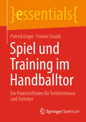 Engel / Fasold | Spiel und Training im Handballtor | E-Book | www.sack.de