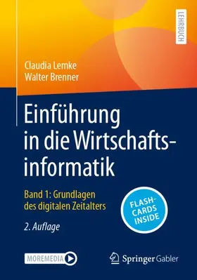Brenner / Lemke | Einführung in die Wirtschaftsinformatik | Buch | 978-3-662-69314-8 | sack.de