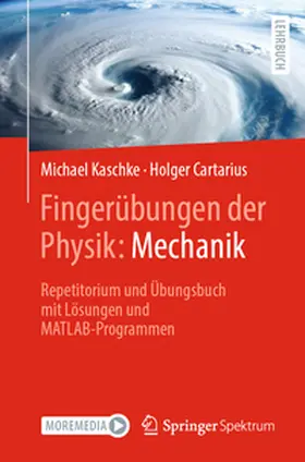 Kaschke / Cartarius |  Fingerübungen der Physik: Mechanik | Buch |  Sack Fachmedien