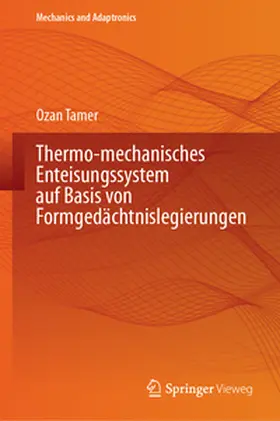 Tamer | Thermo-mechanisches Enteisungssystem auf Basis von Formgedächtnislegierungen | E-Book | sack.de