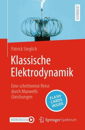 Steglich |  Klassische Elektrodynamik | Buch |  Sack Fachmedien